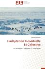 L'Adaptation Individuelle Et Collective - Book