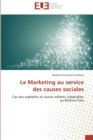 Le Marketing Au Service Des Causes Sociales - Book
