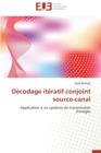 D codage It ratif Conjoint Source-Canal - Book