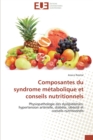 Composantes du syndrome metabolique et conseils nutritionnels - Book
