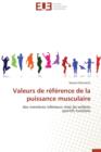 Valeurs de R f rence de la Puissance Musculaire - Book