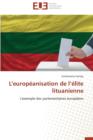 L'Europ anisation de L  lite Lituanienne - Book
