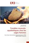 Troubles Musculo-Squelettiques Chez Les Sages Femmes - Book