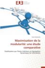 Maximisation de la Modularit : Une  tude Comparative - Book