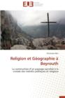 Religion Et G ographie   Beyrouth - Book