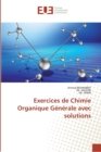Exercices de Chimie Organique Generale avec solutions - Book