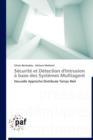 Securite Et Detection d'Intrusion A Base Des Systemes Multiagent - Book