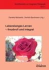 Lebenslanges Lernen - Freudvoll Und Integral. - Book