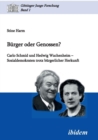 B rger Oder Genossen? Carlo Schmid Und Hedwig Wachenheim - Sozialdemokraten Trotz B rgerlicher Herkunft. - Book