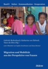 Migration und Mobilitat aus der Perspektive von Frauen. - Book