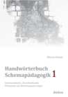 Handw rterbuch Schemap dagogik 1 : Kommunikation, Charakterkunde, Pr vention Von Beziehungsst rungen. Mit Online-Materialien - Book