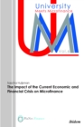 The Impact of the Current Economic and Financial Crisis on Microfinance - Book