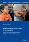 Bikulturelle Partnerschaften in Deutschland. Eine Studie  ber Diskriminierungen, Konflikte Und Alltagserfahrungen - Book