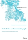 Fortschritte Der Schemap dagogik. Konzepte, Interventionen, Materialien. - Book