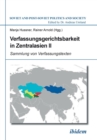 Verfassungsgerichtsbarkeit in Zentralasien II. - Book