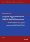 Holocaust in the Central European Literatures & Cultures : Problems of Poetization & Aestheticization - Book
