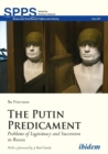 The Putin Predicament - Problems of Legitimacy and Succession in Russia - Book