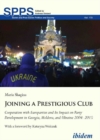 Joining a Prestigious Club : Cooperation with Europarties and Its Impact on Party Development in Georgia, Moldova, and Ukraine 20042015 - Book