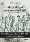 "Malleable at the European Will" – British Discourse on Slavery (1784–1824) and the Image of Africans - Book