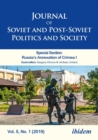Journal of Soviet and Post-Soviet Politics and Society : Special Section: Russia's Annexation of Crimea I, Vol. 5, No. 1 - Book