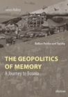 The Geopolitics of Memory - A Journey to Bosnia - Book