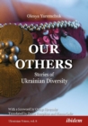 Our Others - Stories of Ukrainian Diversity - Book