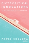 Fictocritical Innovations - A Millennial Perspective - Book