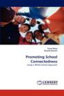 Promoting School Connectedness - Book