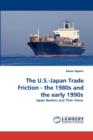 The U.S.-Japan Trade Friction - the 1980s and the early 1990s - Book