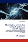 Classification of inductive limits of continuous trace C*-algebras - Book