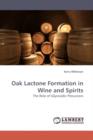 Oak Lactone Formation in Wine and Spirits - Book
