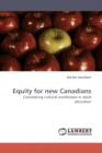 Equity for New Canadians - Book