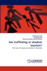 Sex trafficking or shadow tourism? - Book