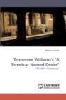 Tennessee Williams's "A Streetcar Named Desire" - Book