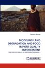 Modeling Land Degradation and Food Import Quality Enforcement - Book
