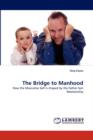 The Bridge to Manhood - Book