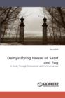 Demystifying House of Sand and Fog - Book