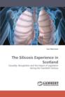 The Silicosis Experience in Scotland - Book