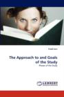 The Approach to and Goals of the Study - Book