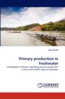 Primary Production in Freshwater - Book