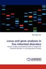 Locus and Gene Analyses in Five Inherited Disorders - Book