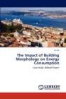 The Impact of Building Morphology on Energy Consumption - Book