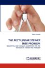 The Rectilinear Steiner Tree Problem - Book