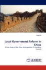 Local Government Reform in China - Book