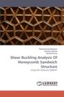 Shear Buckling Analysis of Honeycomb Sandwich Structure - Book