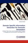 Domain Specific Information Extraction for Semantic Annotation - Book