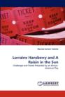 Lorraine Hansberry and a Raisin in the Sun - Book