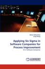 Applying Six SIGMA in Software Companies for Process Improvement - Book