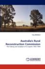 Australia's Rural Reconstruction Commission - Book