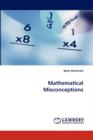 Mathematical Misconceptions - Book
